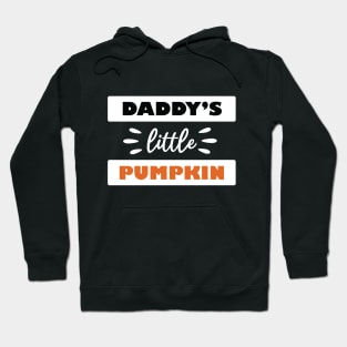 Daddy's Little Pumpkin Hoodie